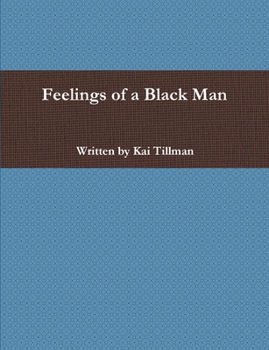 Paperback Feelings of a Black Man Book