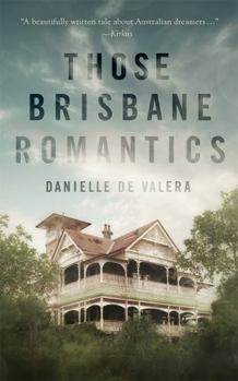 Paperback Those Brisbane Romantics Book