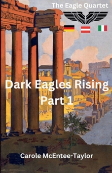 Paperback Dark Eagles Rising Book