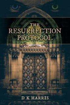 Paperback The Resurrection Protocol: A Jake Ankyer Adventure Book