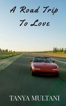 Paperback A Road Trip To Love Book