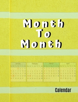 Paperback Month To Month Calendar: Calendars Monthly Planners, Monthly Budget Planner, Expense Finance Budget By A Year Monthly Weekly & Daily Bill Budge Book