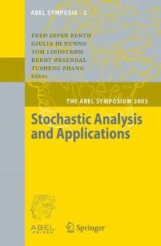 Hardcover Stochastic Analysis and Applications: The Abel Symposium 2005 Book