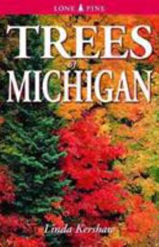 Paperback Trees of Michigan: Including Tall Shrubs Book