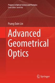 Paperback Advanced Geometrical Optics Book
