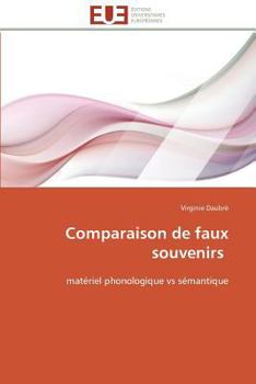 Paperback Comparaison de Faux Souvenirs [French] Book