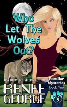 Paperback Who Let The Wolves Out? Book