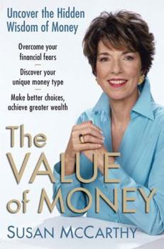 Hardcover The Value of Money: Uncover the Hidden Wisdom of Money Book