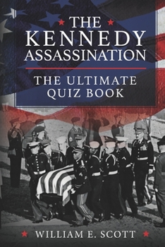 Paperback The Kennedy Assassination: The Ultimate Quiz Book