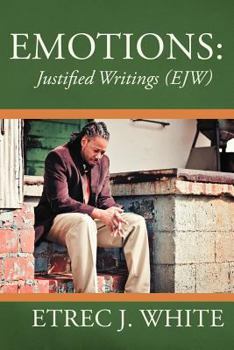 Paperback Emotions: Justified Writings (Ejw) Book