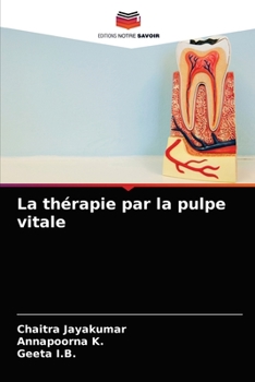 Paperback La thérapie par la pulpe vitale [French] Book