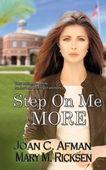 Paperback Step On Me More Book