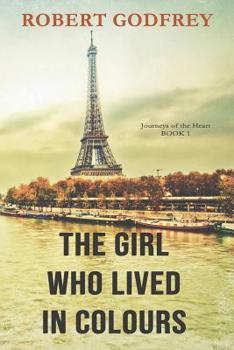 Paperback The Girl Who Lived In Colours Book