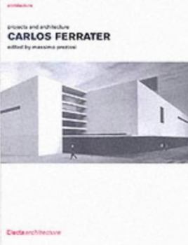 Hardcover Carlos Ferrater: Works and Projects Book