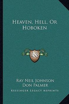 Paperback Heaven, Hell, Or Hoboken Book