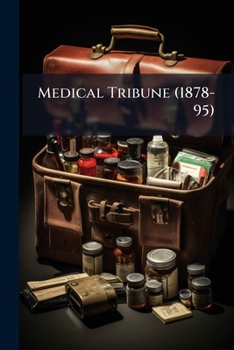 Paperback Medical Tribune (1878-95) Book
