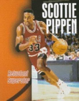 Paperback Scottie Pippen: Reluctant Superstar Book