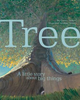 Hardcover Tree: A Little Story about Big Things Book