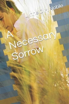 Paperback A Necessary Sorrow Book