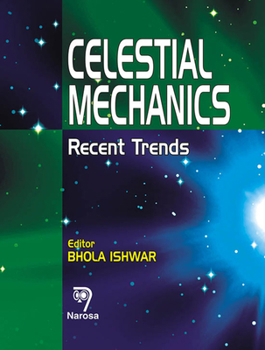 Hardcover Celestial Mechanics: Recent Trends Book