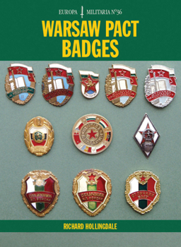 Warsaw Pact Badges - Book #36 of the Europa Militaria