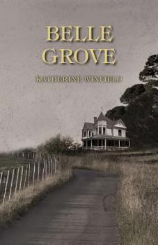 Belle Grove - Book #2 of the Corsica