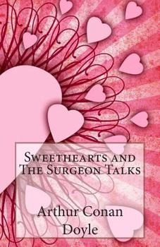 Paperback Sweethearts and The Surgeon Talks Book