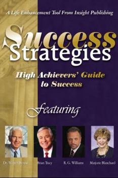 Paperback Success Strategies High Achievers' Guide to Success Book