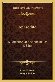 Paperback Aphrodite: A Romance Of Ancient Hellas (1886) Book