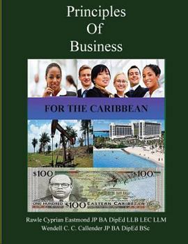 Paperback Principles of Business: For the Caribbean Book