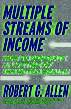 Hardcover Multiple Streams of Income: How to Generate a Lifetime of Unlimited Wealth Book