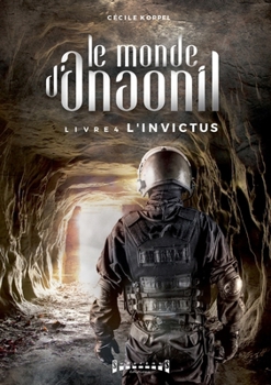 L'Invictus: Saga fantasy (Le Monde d'Anaonil)
