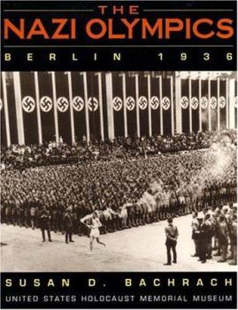 Paperback The Nazi Olympics: Berlin 1936 Book