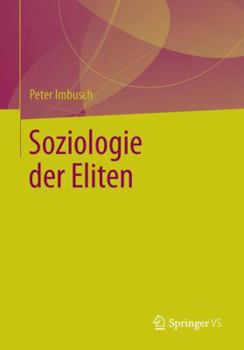 Paperback Soziologie Der Eliten [German] Book