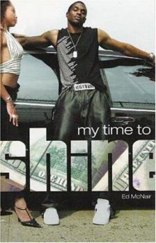 Paperback My Time to Shine Book