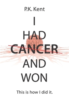Paperback I Had Cancer and Won: This is how I did it Book