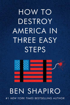 Hardcover How to Destroy America in Three Easy Steps Book