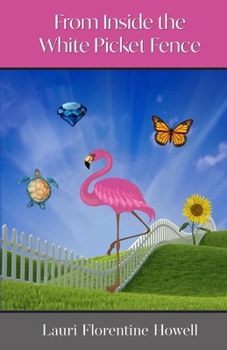 Paperback From Inside the White Picket Fence Book