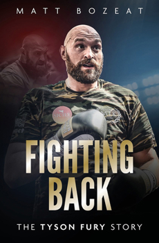 Hardcover Fighting Back: The Tyson Fury Story Book