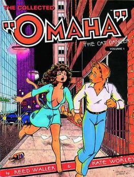 Comic The Collected Omaha: The Cat Dancer, Vol. 1 Book