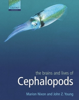 Hardcover The Brains and Lives of Cephalopods Book