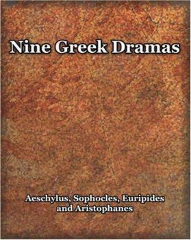 Paperback Nine Greek Dramas (1909) Book