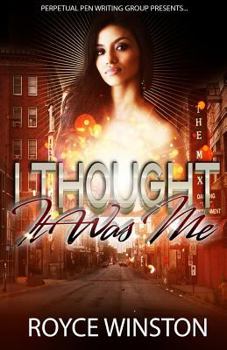 Paperback I Thought It Was Me Book