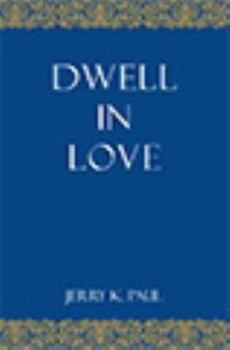 Hardcover Dwell In Love Book