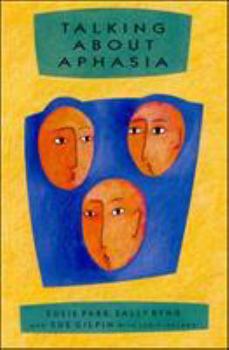 Paperback Talking about Aphasia Book