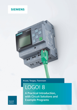 Paperback Logo! 8: A Practical Introduction, with Circuit Soltions and Example Programs Book