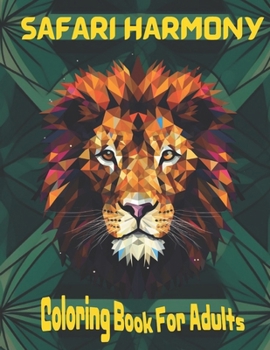 Paperback Safari Harmony: Adult Coloring Book