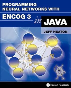 Paperback Programming Neural Networks with Encog3 in Java Book