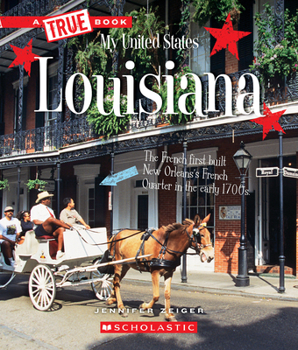 Louisiana - Book  of the A True Book