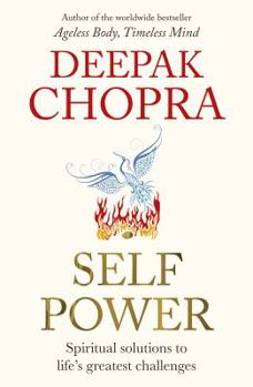 Paperback Self Power: The Spiritual Solutions to Life's Greatest Challenges Book